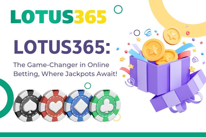 Lotus365: The Game-Changer in Online Betting, Where Jackpots Await
